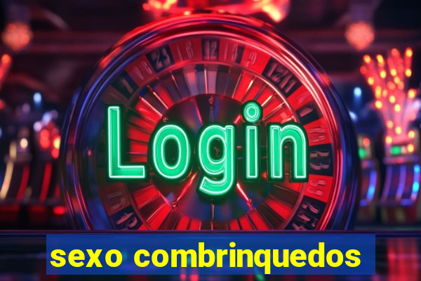 sexo combrinquedos